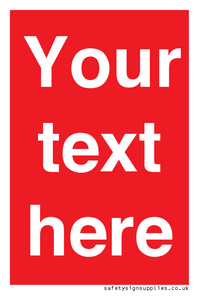 Custom Prohibition: Blank (red) sign